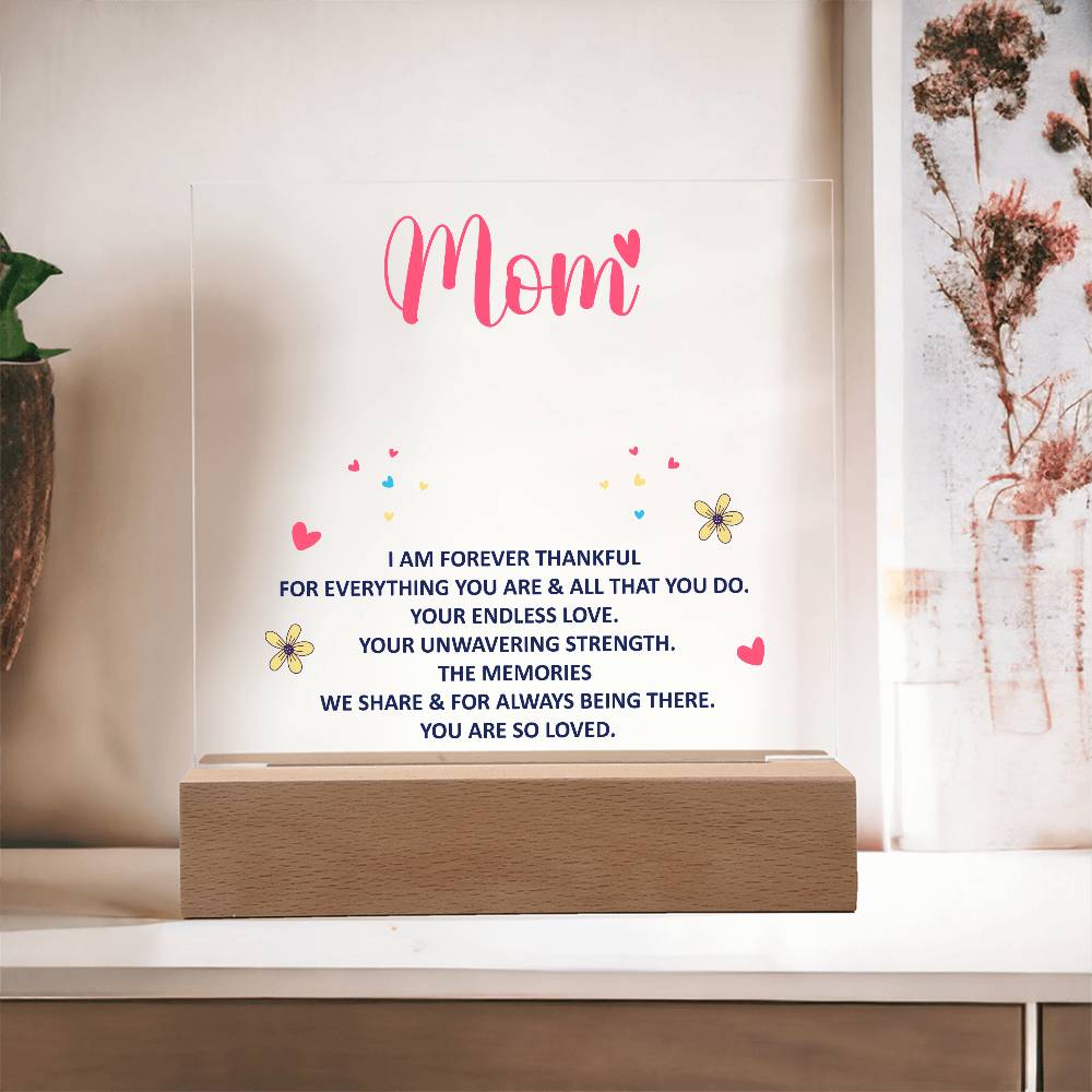 Keepsake Acrylic Bundle - Mom, I am forever thankful
